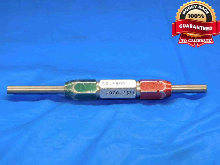 .2505 & .2510 CL X PIN PLUG GAGE GO NO GO .2500 +.0005 1/4 6.363 mm .251 - BT0061LVR