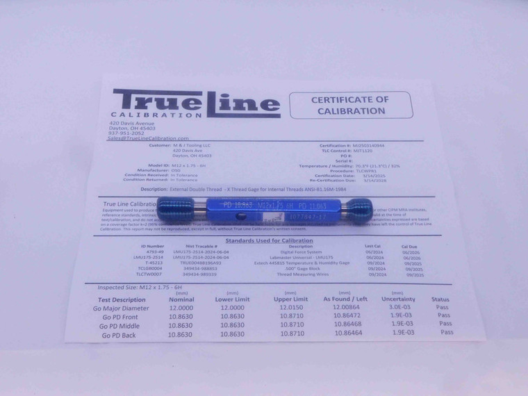 CERTIFIED M12 X 1.75 6H THREAD PLUG GAGE 12 GO NO GO P.D.'S = 10.863 & 11.063 - DW25961TLC