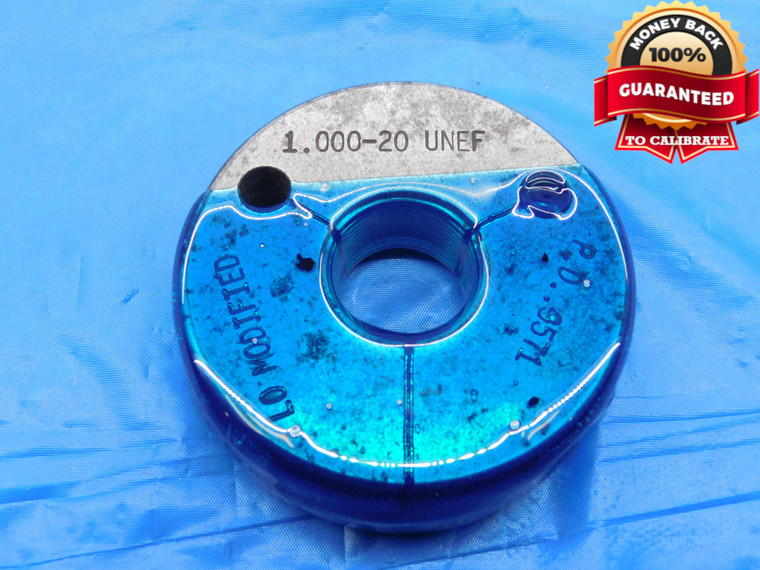 1" 20 UNEF MODIFIED THREAD RING GAGE 1.0 1.00 1.000 NO GO ONLY P.D. = .9571 - DW26131BL3