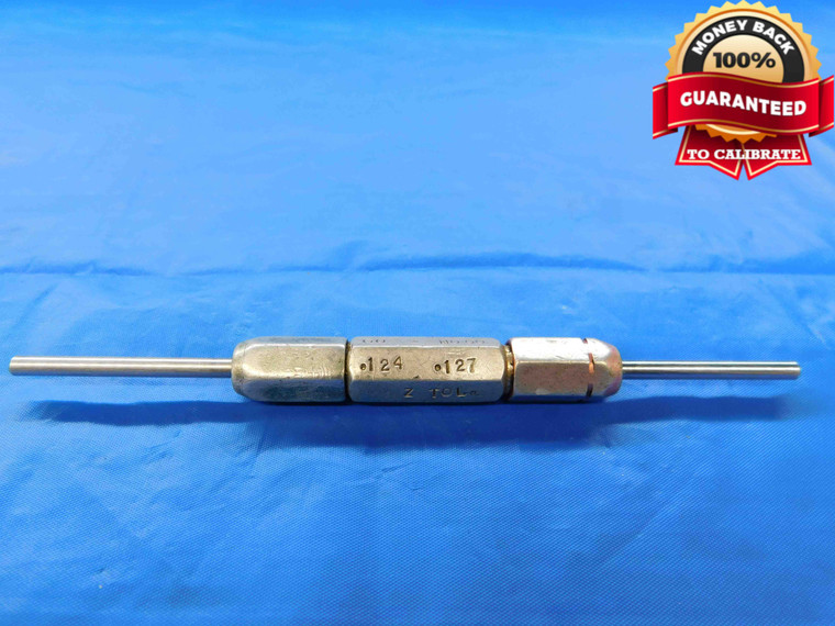 .1240 & .1270 CL Z PIN PLUG GAGE GO NO GO .1250 -.0010 1/8 3 mm .124 .127 - JC0061LVR