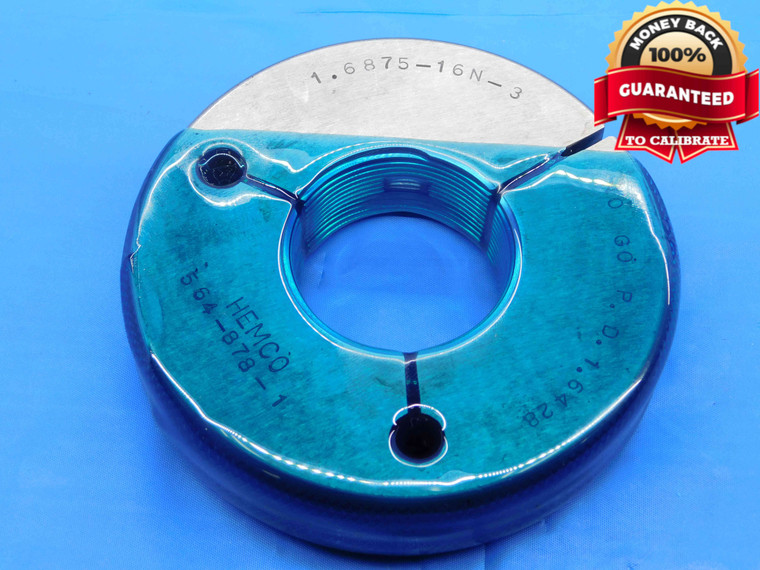 1 11/16 16 N 3 THREAD RING GAGE 1.6875 NO GO ONLY P.D. = 1.6428 INSPECTION CHECK - DW26227RD