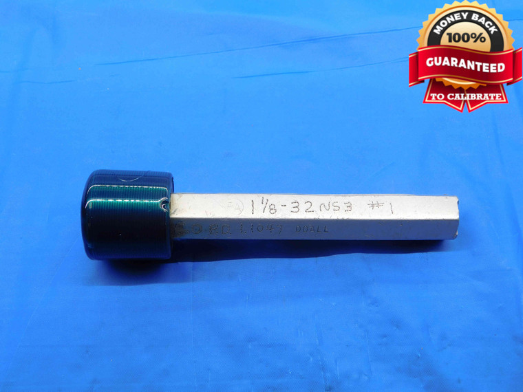 1 1/8 32 NS 3 THREAD PLUG GAGE 1.125 1.1250 GO ONLY P.D. = 1.1047 2B OR 3B - DW26332RD