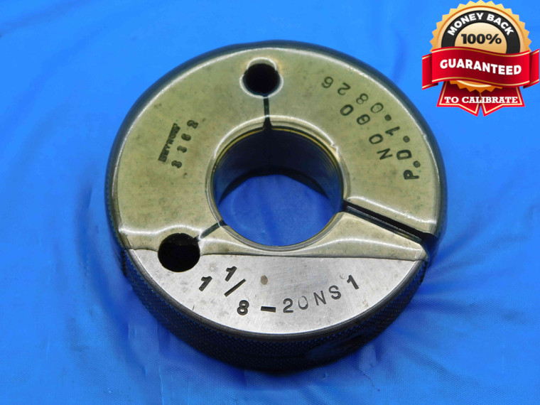 1 1/8 20 NS 1 THREAD RING GAGE 1.125 1.1250 NO GO ONLY P.D. = 1.0826 INSPECTION - DW26392RD