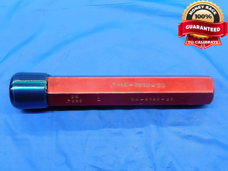 .7812 32 NS 2B THREAD PLUG GAGE GO ONLY P.D. = .7609 UNS-2B OR 3B 25/32 CHECK - DW26431RD