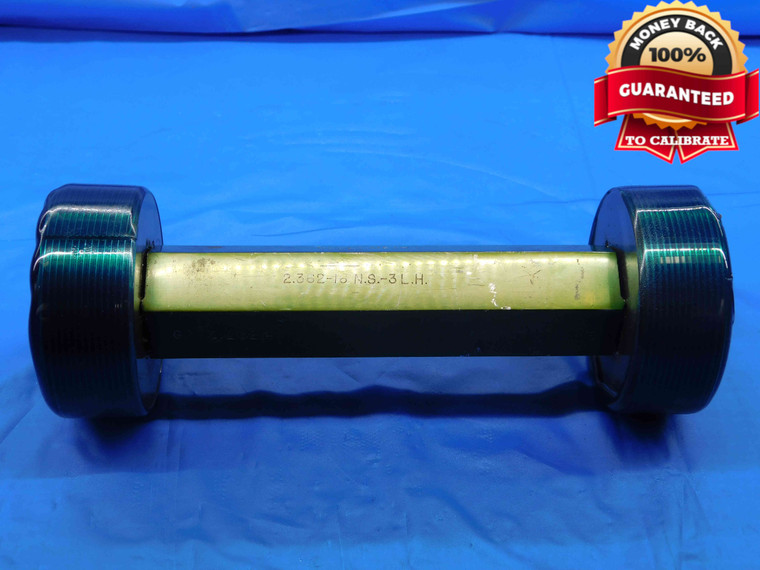 2.362 16 NS 3 LEFT HAND THREAD PLUG GAGE GO NO GO P.D.'S = 2.3214 & 2.3258 L.H. - DW26438RD