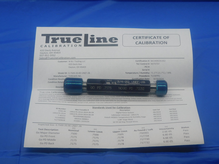 CERTIFIED 3/4 20 UNEF 2B THREAD PLUG GAGE .75 GO NO GO P.D.'S = .7175 & .7232 - DW26472TLC