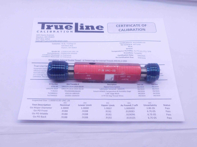 CERTIFIED 1" 8 UNC 2B THREAD PLUG GAGE 1.0 1.00 GO NO GO P.D.'S = .9188 & .9276 - DW26514TLC