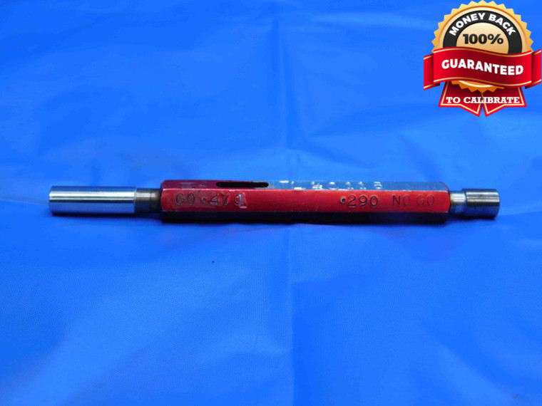 .2710 & .2900 PIN PLUG GAGE GO NO GO .2813 +.0087 OVERSIZE 9/32 7 mm .271 .290 - SR0027LVR
