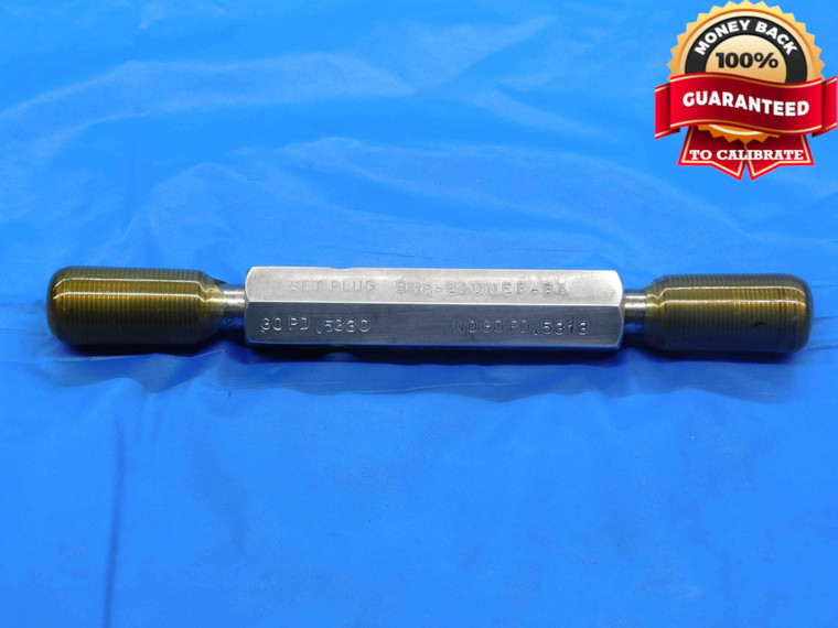 9/16 24 UNEF 3A PREPLATE SET THREAD PLUG GAGE .5625 GO NO GO PDS= .5330 & .5313 - DW26565BN3