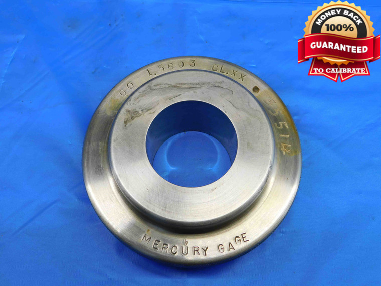 1.5603 CL XX MASTER PLAIN BORE RING GAGE 1.5625 -.0022 1 9/16 39.632 mm SETTING - BR3278BT3
