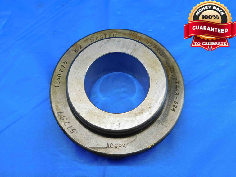 1.80775 CL XX MASTER PLAIN BORE RING GAGE 1.8125 -.0048 UNDERSIZE 1 13/16 46 mm - BR3279BT3
