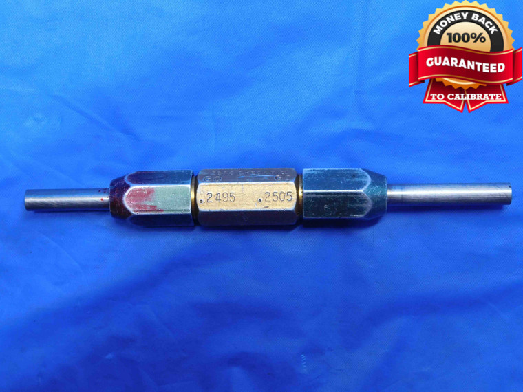 .2495 & .2505 CL Y PIN PLUG GAGE GO NO GO .2500 -.0005 UNDERSIZE 1/4 6.337 mm - AJ0029LVR