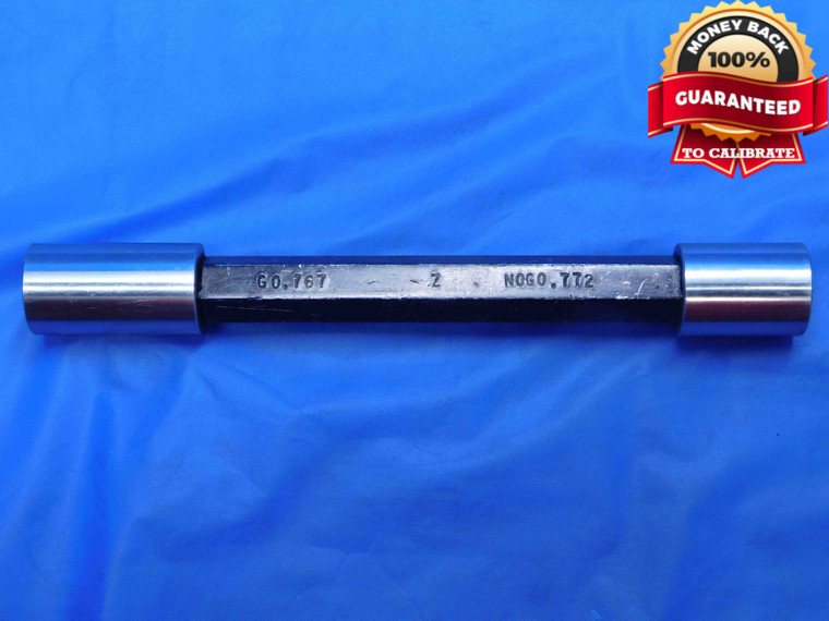 .7670 & .7720 CL Z PIN PLUG GAGE GO NO GO .7656 +.0014 49/64 19.609 mm .767 .772 - AJ0025LVR