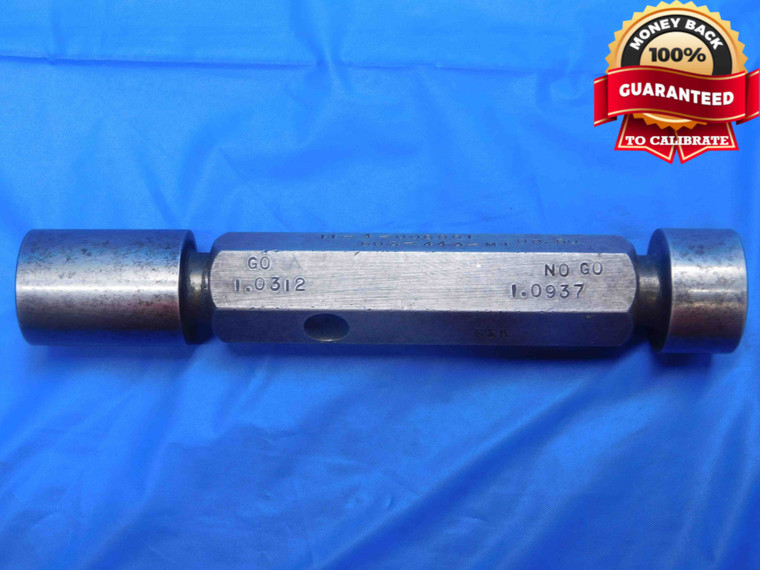 1.0312 & 1.0937 CL X PIN PLUG GAGE GO NO GO 1.0313 -.0001 1 1/32 26 mm CHECK - AJ0047LVR