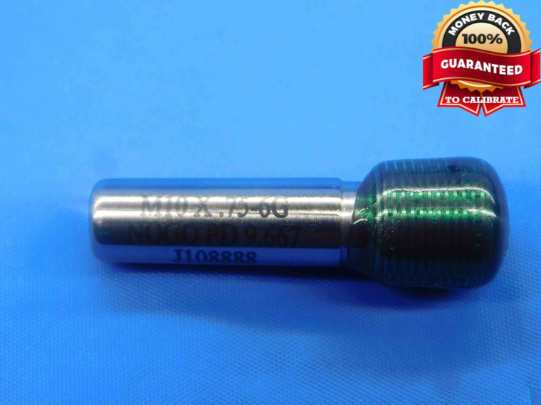 M10 X .75 6G METRIC VERMONT THREAD PLUG GAGE 10 0.75 NO GO ONLY P.D. = 9.667 - DW27061LVR