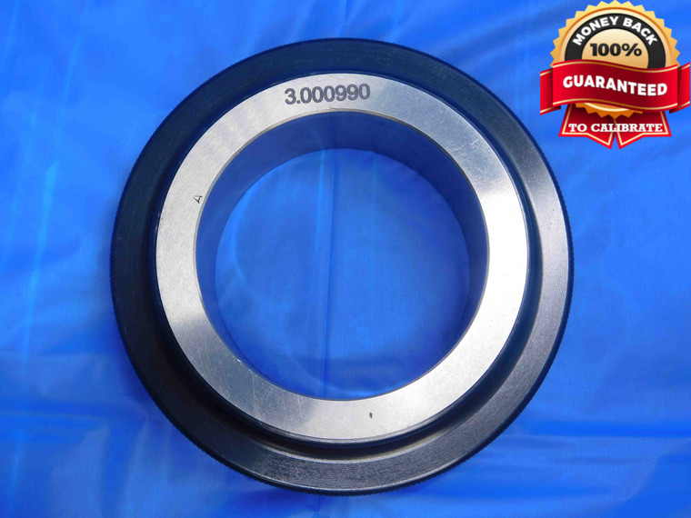 3.00099 MASTER PLAIN BORE RING GAGE 3.0000 +.0010 OVERSIZE 3.0 76.225 mm CHECK - AJ0270AR4