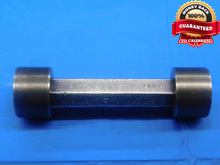 BUDGET 1 27/32 20 UNS 2B THREAD PLUG GAGE 1.8437 GO NO GO PDS= 1.8113 & 1.8176 - DW27283AP4
