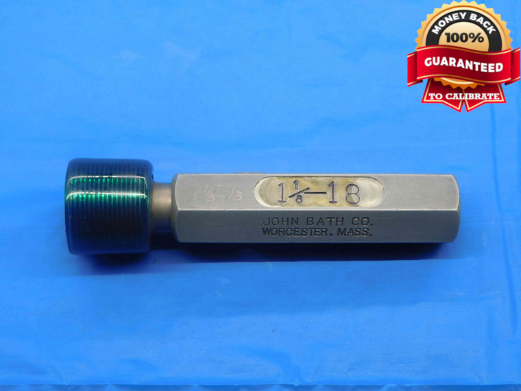 1 1/8 18 NS THREAD PLUG GAGE 1.125 1.1250 GO ONLY P.D. = 1.0899 UNS-2B OR 3B - DW27359RD