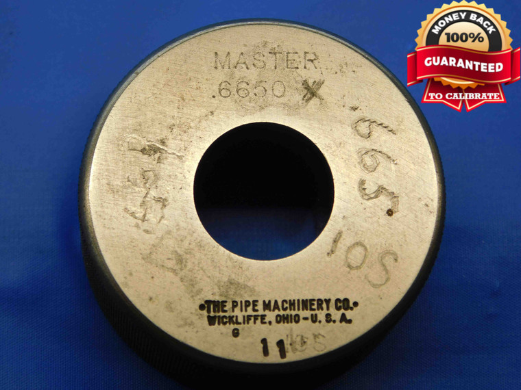 .6650 CLASS X MASTER PLAIN BORE RING GAGE .6563 +.0087 OVERSIZE 21/32 17 mm .665 - JC2807AC4