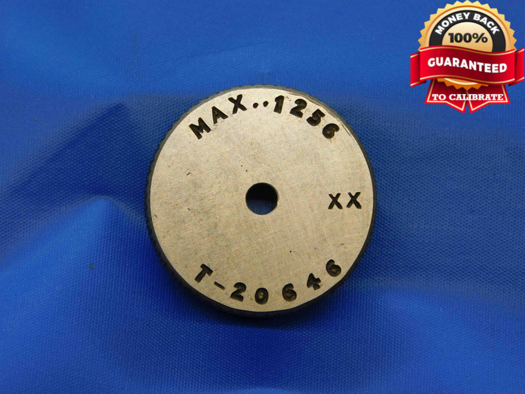 .1256 CLASS XX MASTER PLAIN BORE RING GAGE .1250 +.0006 OVERSIZE 1/8 3 mm CHECK - JC2845AC4