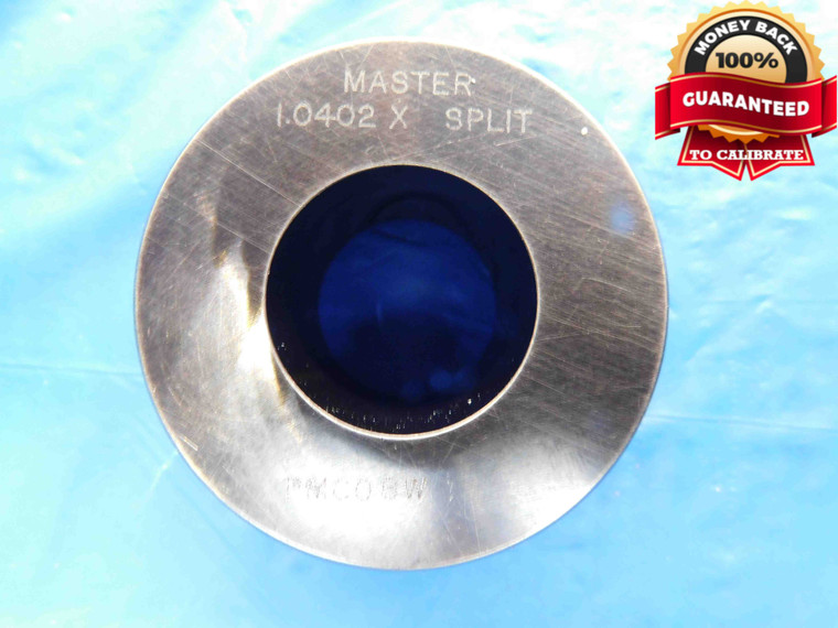 1.0402 CL X MASTER PLAIN BORE RING GAGE 1.0313 +.0089 OVERSIZE 1 1/32 26.421 mm - BT3731AC4