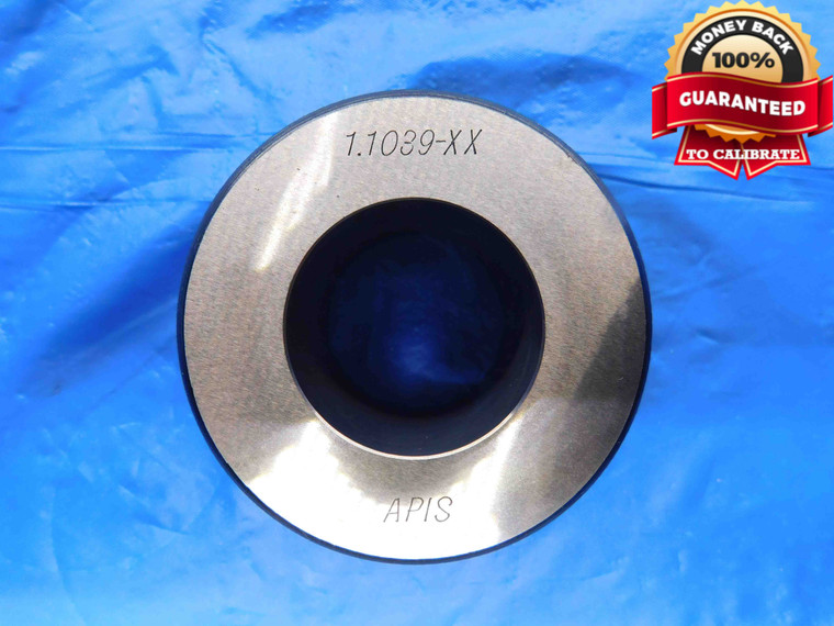 1.1039 CLASS XX MASTER PLAIN BORE RING GAGE 1.0938 +.0101 OVERSIZE 1 3/32 28 mm - BT3732AC4