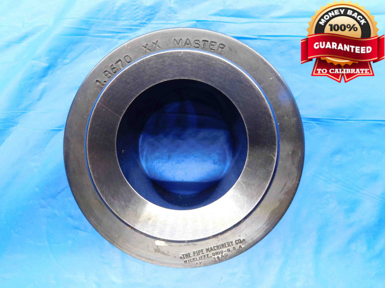 1.8670 CL XX MASTER PLAIN BORE RING GAGE 1.8750 -.0080 1 7/8 47.422 mm 1.867 - BT3733AC4
