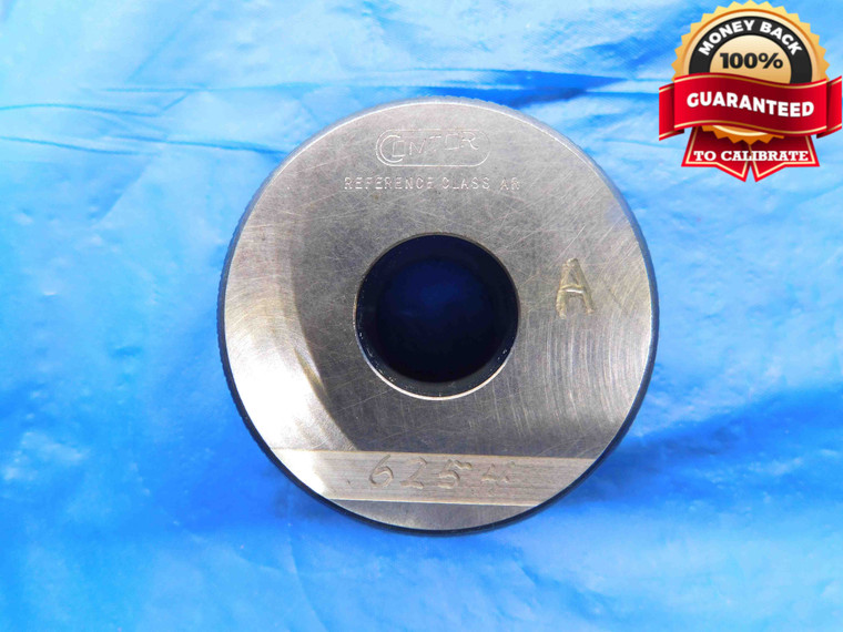 .6254 MASTER PLAIN BORE RING GAGE .6250 +.0004 OVERSIZE 5/8 16 mm INSPECTION - BT3771AC4