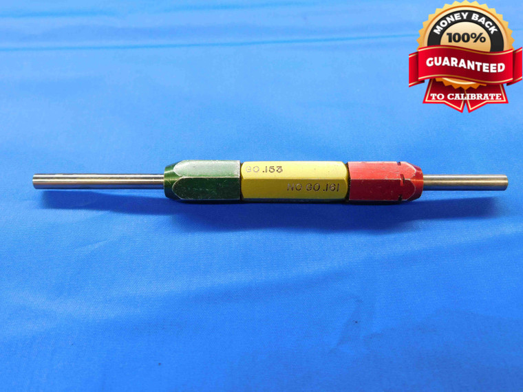 .1530 & .1610 PIN PLUG GAGE GO NO GO .1563 -.0033 UNDERSIZE 5/32 4 mm .153 .161 - JC3091AL4