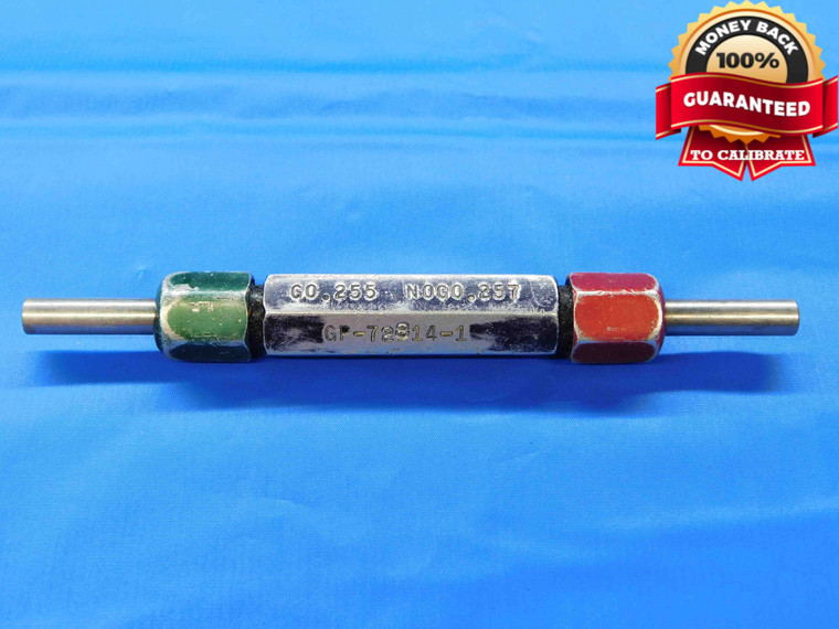 .2550 & .2570 CL Y PIN PLUG GAGE GO NO GO .2500 +.0050 1/4 6.528 mm .255 .257 - JC3124AL4