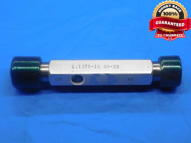 1 3/16 16 UN 2B THREAD PLUG GAGE 1.1875 GO NO GO P.D.'S = 1.1469 & 1.1535 CHECK - DW27549AQ4