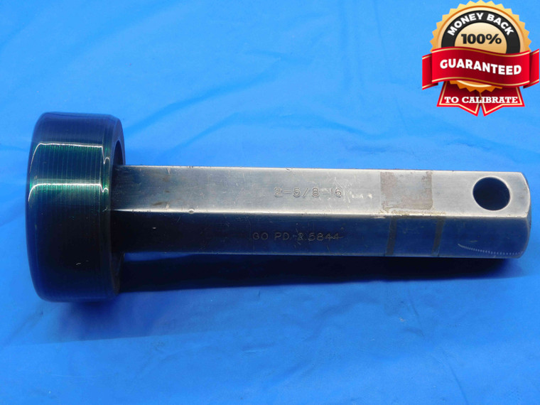 2 5/8 16 THREAD PLUG GAGE 2.625 2.6250 GO ONLY P.D. = 2.5844 2B OR 3B INSPECTION - DW27521RD