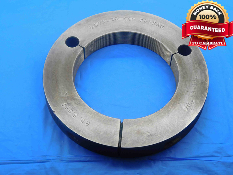 5.093 12 90 DEGREE THREAD RING GAGE 5.0930 GO ONLY P.D. = 5.052 5 3/32 CHECK - DW27588RD