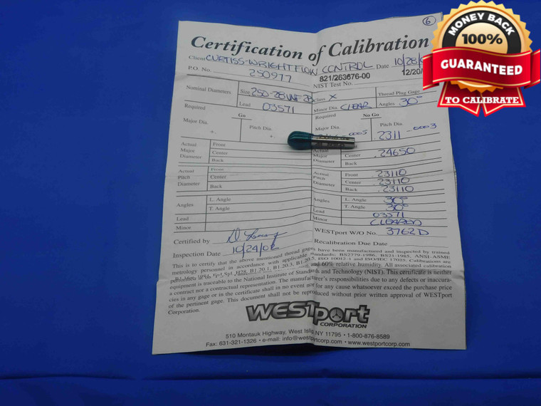 CERTIFIED 1/4 28 UNF 2B THREAD PLUG GAGE .25 .250 .2500 NO GO ONLY P.D. = .2311 - DW27774RD