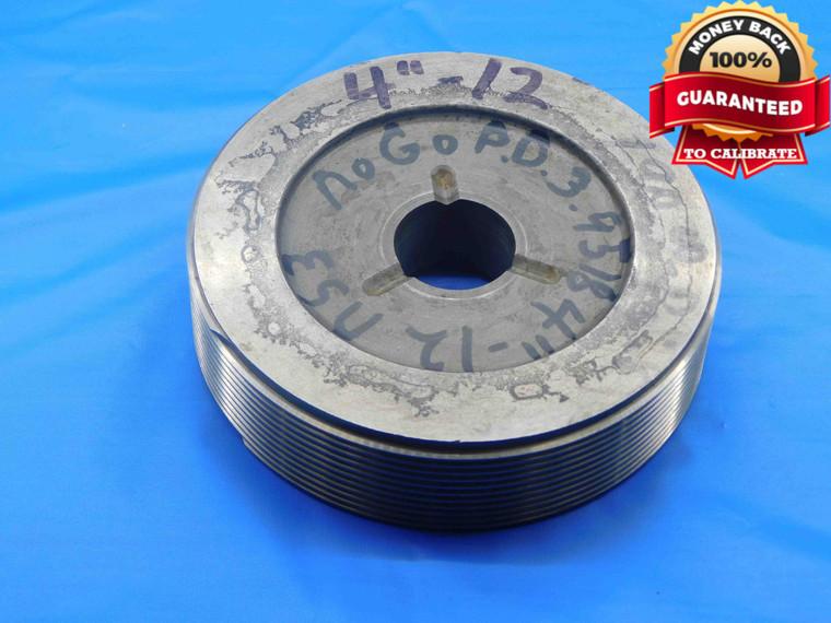 BUDGET 4" 12 NS 3 THREAD PLUG GAGE 4.0 4.00 4.000 NO GO ONLY P.D. = 3.9518 CHECK - DW27952RD