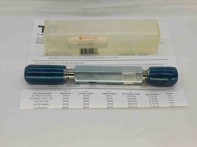 CERTIFIED 7/8 9 UNC 3A VERMONT SET THREAD PLUG GAGE .875 GO NO GO = .8028 .7981 - DW28090TLC
