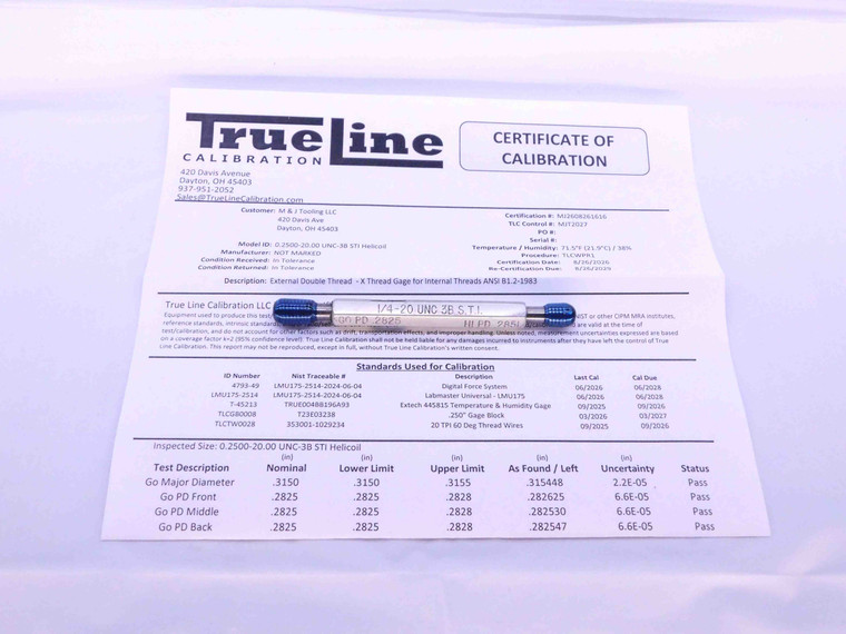 CERTIFIED 1/4 20 UNC 3B STI HELICOIL THREAD PLUG GAGE .25 GO NO GO = .2825 .2851 - DW28159TLC