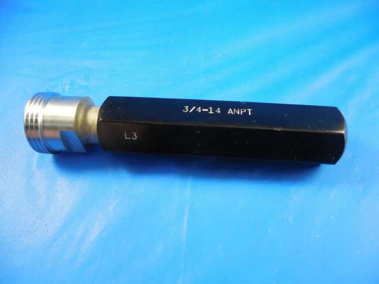 3/4 14 ANPT L3 PIPE THREAD PLUG GAGE .75 14.0 A.N.P.T. L-3 INSPECTION TOOLING