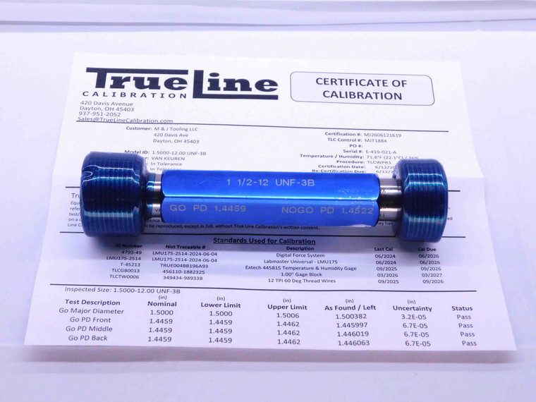 CERTIFIED 1 1/2 12 UNF 3B THREAD PLUG GAGE 1.5 GO NO GO PD'S = 1.4459 & 1.4522 - DW28461TLC