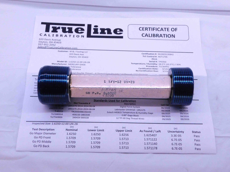 CERTIFIED 1 5/8 12 UN 2B THREAD PLUG GAGE 1.625 GO NO GO PD'S = 1.5709 & 1.5785 - DW28465TLC