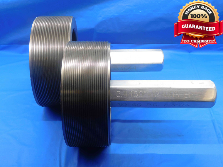 5.4450 12 UNS BEFORE PLATE SET THREAD PLUG GAGE 5.445 GO NO GO = 5.3644 & 5.3574 - DW28473AZ4