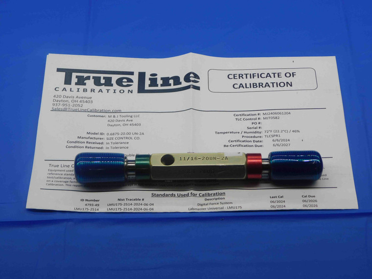 CERTIFIED 11/16 20 UN 2A SET THREAD PLUG GAGE .6875 GO NO GO PDS= .6537 & .6494 - DW28445TLC