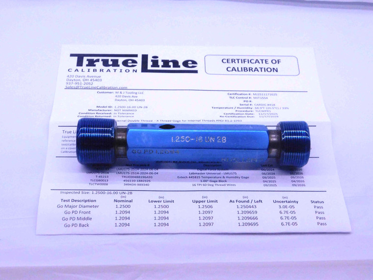 CERTIFIED 1 1/4 16 UN 2B THREAD PLUG GAGE 1.25 GO NO GO PD'S = 1.2094 & 1.2160 - DW28496TLC