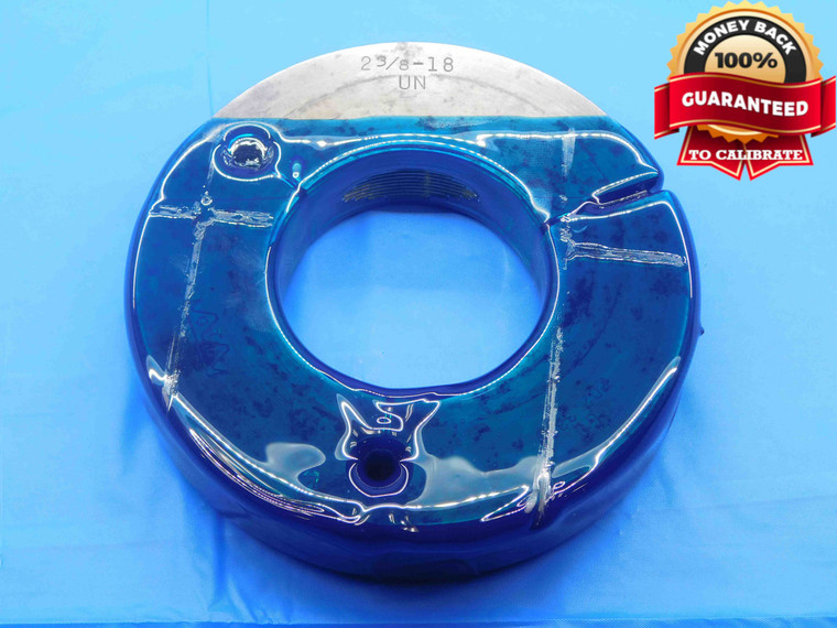 2 3/8 18 UN THREAD RING GAGE 2.375 2.3750 GO ONLY P.D. = 2.3389 3A INSPECTION - DW28665LVR