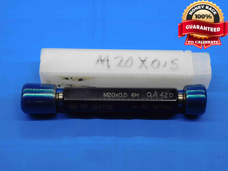 M20 X .5 6H METRIC THREAD PLUG GAGE 20 0.5 GO NO GO P.D.'S = 19.6752 & 19.7962 - DW28769BC4
