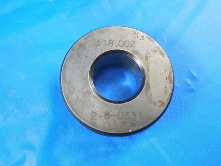 18.002 METRIC SMOOTH PLAIN BORE RING GAGE 18.0 + .002 OVERSIZE 18 INSPECTION
