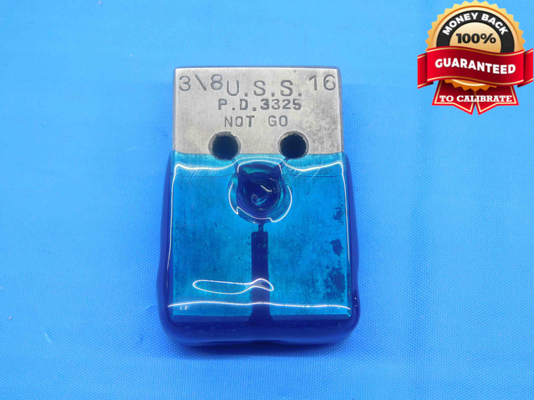 3/8 16 USS THREAD RING GAGE .375 .3750 NO GO ONLY P.D. = .3325 INSPECTION CHECK - DW28987BD4