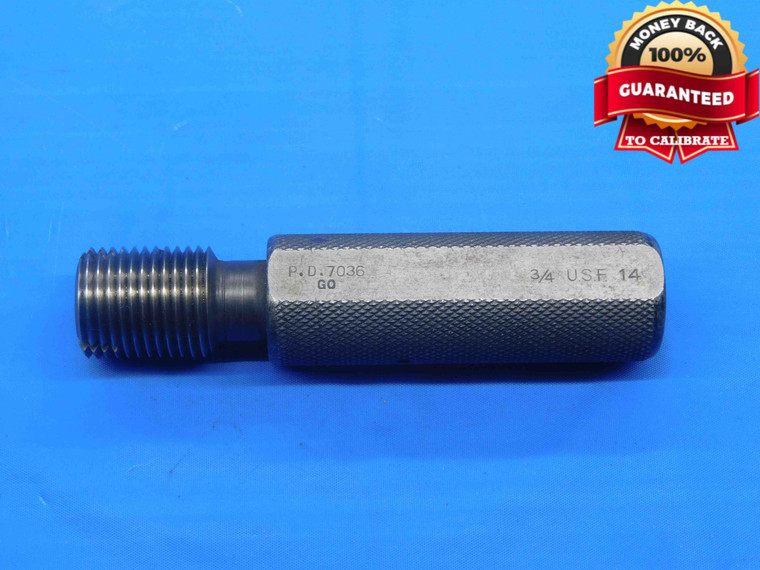 3/4 14 USF THREAD PLUG GAGE .75 .750 .7500 GO ONLY P.D. = .7036 UNS-2B OR 3B - DW29045BD4