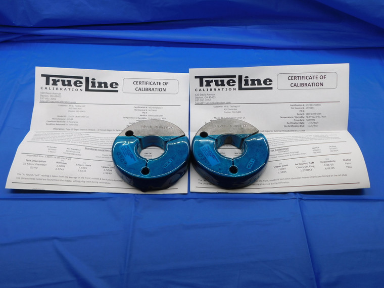 CERTIFIED 1 9/16 18 UNEF 2A THREAD RING GAGES 1.5625 GO NO GO = 1.5249 & 1.5200 - DW29579TLC