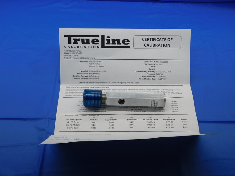 CERTIFIED 1" 12 UN 2A SET THREAD PLUG GAGE 1.0 1.00 1.000 GO ONLY P.D. = .9441 - DW29581TLC